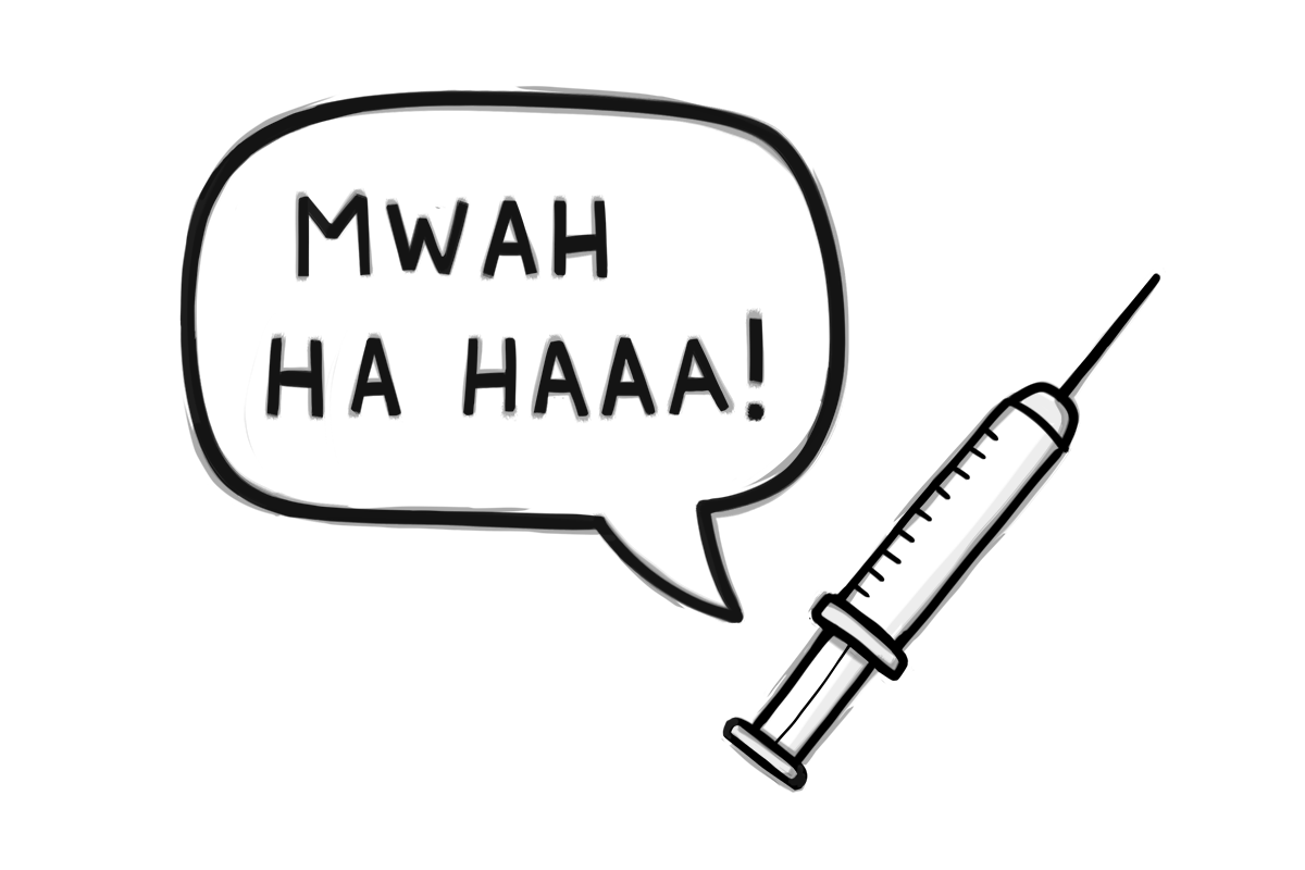 IVF injection and speech bubble that says "Mwah ha haaa!"